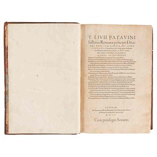Livio, Tito. Historiae Romanae Principis Decades Tres cum Dimidia, seu Libri XXXV, ex XIII Decadis Relicti... Lutetiae Parisiorum, 1552