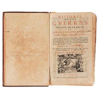Dávila, Enrico Caterino. Historia de las Guerras de Francia. Amberes: Por Juan Bautista Verdussen, 1686.