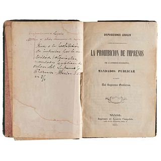 Barrientos, José María. Disposiciones Legales y otros Documentos Relativos a la Prohibición de Impresos. México: 1850.