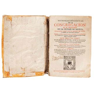 Gutiérrez Dávila, Juan. Memorias Históricas de la Congregación de el Oratorio de la Ciudad de México. México: 1736.