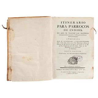 Peña y Montenegro, Alonso de la. Itinerario para Parrocos de Indios... Madrid, 1771.