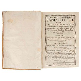 Yermo y Santibañez, Iosephus. Defensio Cathedrae Sancti Petri, seu in ea pro tempore sedentis Romani Pontificis... Matriti: 1719.