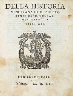 Bembo, Pietro - Of the Historia Vinitiana