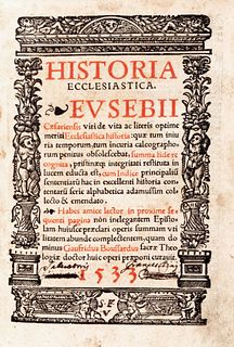 Eusebio di Cesarea - Historia Ecclesiastica quam dominus Gaufridus Boussardus curavit