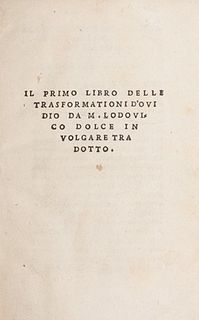 Ovidio Nasone Publio - Dolce, Ludovico - The first book of the transformations of Ouidio by m. Lodouico Dolce in the vernacular translated