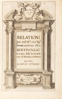 Bentivoglio, Guido - Reports made by the Most Illustrious and Most Reverend Mr. Cardinal Bentivoglio in time of his Nuntiatures of Flanders and France