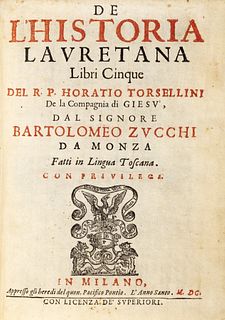 Torsellini, Orazio - De l'Historia Lauretana Five Books ....... by lord Bartolomeo Zucchi da Monza done in the Tuscan language