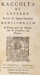 Bentivoglio, Guido - Collection of letters written by Cardinal Bentivoglio in time of his nuntiatures in Flanders and France