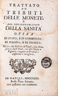 [Broggia, Carlo Antonio] - Treaty of taxes on coins and the political government of health. State, trade, police, and finance work [...]
