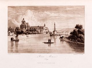 Arnald, George - The River Meuse, being delineations of the picturesque scenery on that river and its banks, from the city of Liège to that of Mézière
