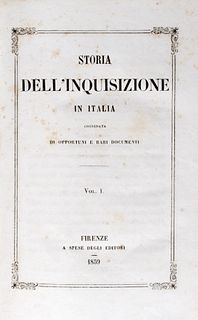 History of the Inquisition in Italy accompanied by appropriate and rare documents