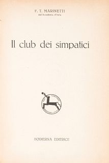 Futurismo - Marinetti, Filippo Tommaso - The sympathetic club