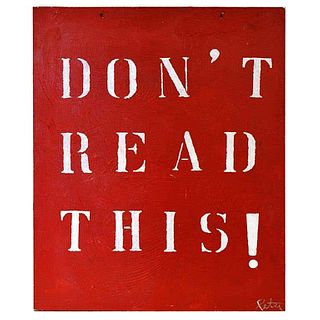 Peter Tunney  "Don't Read This" Oil on Board