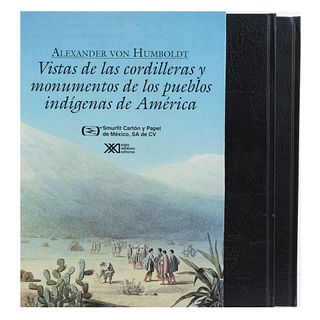 Humboldt, Alejandro de. Vistas de las Cordilleras y Monumentos de los Pueblos Indígenas de América. México: 1974. Primera edición.