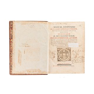 Ribadeneyra, Antonio Joachin de. Manual Compendio de el Regio Patronato Indiano, para su Más Fácil Uso... Madrid, 1755. 1 lámina.