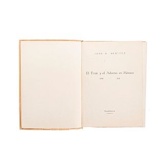 Benítez, José R. El Traje y el Adorno en México 1500 - 1910. Guadalajara: Imprenta Universitaria, 1946. Dibujos de Carlos Stahl.