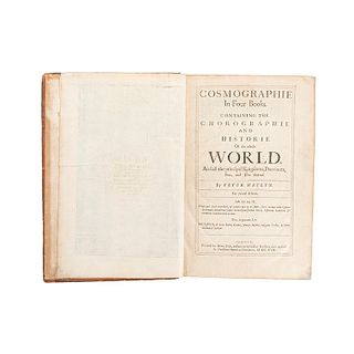 Heylyn, Peter. Cosmography in Four books. Containing the Chorography and History of the Whole World... London, 1657.