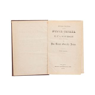Humboldt, Alejandro de. Ensayo Político sobre Nueva España. Jalapa: Imprenta Veracruzana de A. Ruiz, 1869 - 1870. Tomos I-III.