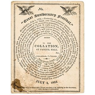July 4, 1824 Great Anniversary Festival Admission Ticket FANEUIL HALL COLLATION