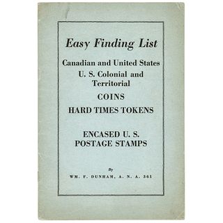 Dunham Catalog of Colonial + US Coins, Tokens, Encased U.S. Postage Stamps