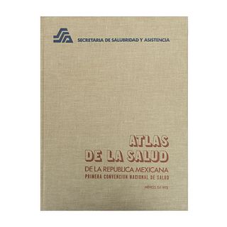 Secretaría de Salubridad y Asistencia. Atlas de Salud de la República Mexicana. México: Secretaría de Salubridad y Asistencia, 1973.