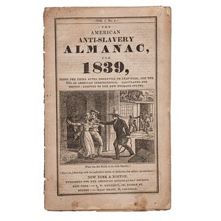 [SLAVERY & ABOLITION]. The American Anti-Slavery Almanac, For 1839. Vol. 1. No. 4. Published for the American Anti-Slavery Society. 1839. 