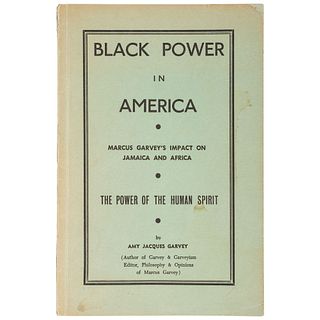 [GARVEY, Marcus (1887-1940)]. GARVEY, Amy Jacques (1895-1917). Black Power in America. Kingston, Jamaica: Amy Jacques Garvey, United Printers Ltd., 19