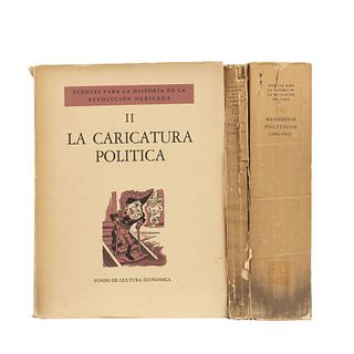 LIBROS SOBRE FUENTES PARA LA HISTORIA DE LA REVOLUCIÓN MEXICANA.  a) La Caricatura Política. b) La Huelga de Cananea. Piezas: 3.