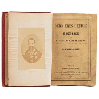 Ramírez de Arellano, Manuel. Les Dernières Heures d'un Empire. Paris: Librairie Internationale - A. Lacroix, 1869. 1 foto albúmina.
