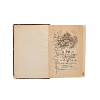 Orozco y Jiménez, Francisco.Colección de Documentos Históricos Inéditos o Muy Raros, Referentes al Arzobispado de Guadalajara. Gdl.1922