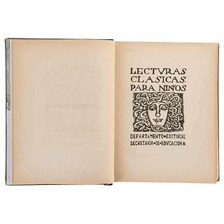 Lecturas Clásicas para Niños. México, 1924 - 1925. Tomos I - II. 1a. ed. Ilustrados por R. Montenegro y Gabriel Fernández Ledesma. Pz:2