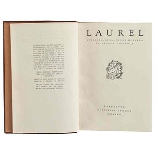 Paz, Octavio - Prados, Emilio - Villaurrutia, Xavier. Laurel. Antología de la Poesía Moderna... México, 1941. Primera edición.