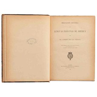 El Conde de la Viñaza. Bibliografía Española de Lenguas Indígenas de América. Madrid, 1892. 1a edición.