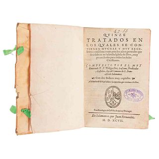 Diez Lusitano, Philippe. Quinze Tratados en los Quales se Contienen Muchas y Muy Excelentes Consideraciones... Salamanca, 1597.