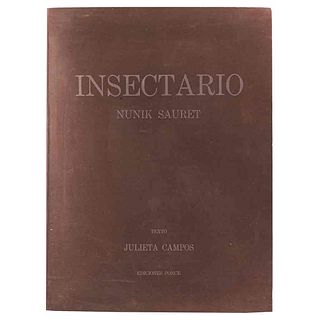 Insectario. Nunik Sauret. México: Ediciones Ponce, 1977. 6 grabados al aguafuerte y aguatinta 5/35, firmados y fechados.