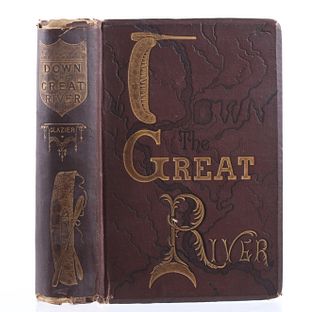 Down The Great River By Captain Glazier Early Ed.