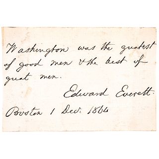1864 EDWARD EVERETT, Washington the greatest of good men + the best of great men