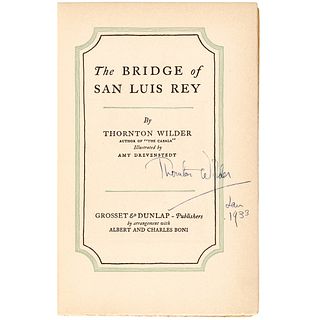 THORNTON WILDER Signed Pulitzer Prize Book Titled, The Bridge of San Luis Rey