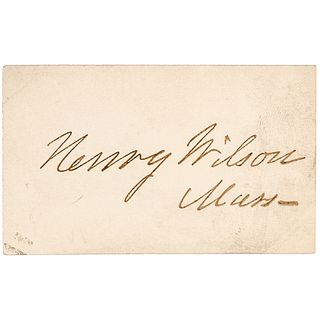 HENRY WILSON, Courtesy Card Signed. U.S. Grants Second Vice President