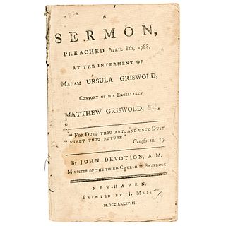 1788 Imprint SERMON at New Haven, CT., Interment of Ursula Griswold Consort ...