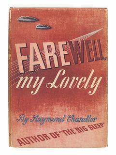 CHANDLER, Raymond (1888-1959). Farewell, My Lovely. New York: Alfred A. Knopf, 1940.