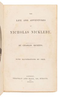 DICKENS, Charles (1812-1870). The Life and Adventures of Nicholas Nickleby. London: Chapman & Hall, 1839.