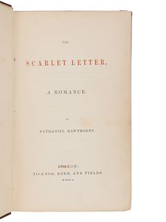 HAWTHORNE, Nathaniel (1804-1864). The Scarlet Letter, A Romance. Boston: Ticknor, Reed, and Fields, 1850. 