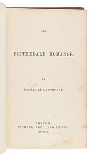 HAWTHORNE, Nathaniel (1804-1864). The Blithedale Romance. Boston: Ticknor, Reed and Fields, 1852.