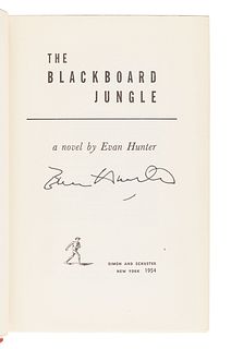HUNTER, Evan (1926-2005). The Blackboard Jungle. New York: Simon & Schuster, 1954. 