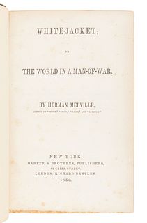 MELVILLE, Herman (1819-1891). White Jacket; or the World in a Man-of-War. New York: Harper, 1850.