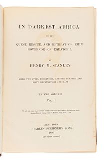 STANLEY, Henry Morton, Sir (1841-1904). In Darkest Africa. New York: Charles Scribner's Sons, 1890.