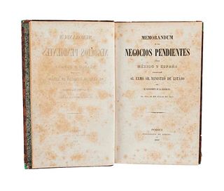 Lafragua, José María.Memorándum de los Negocios Pendientes entre México y España...Poissy, 1857.Dedicado por autor a S. Lerdo de Tejada