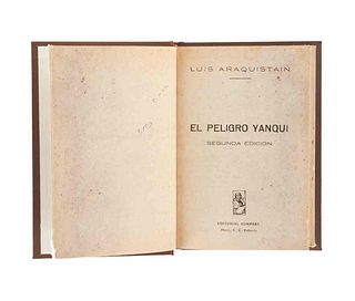 Araquistain, Luis. El Peligro Yanqui. Valencia: Editorial Sampere, sin año. Segunda edición.