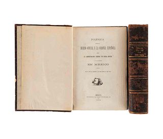 Balandrano, Darío - Portilla, Anselmo de la. Polémica entre el Diario Oficial y la Colonia Española... México, 1875.Tomos I-II. Pzs: 2.